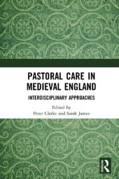 book Pastoral Care in Medieval England: Interdisciplinary Approaches