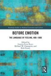 book Before Emotion: The Language of Feeling, 400–1800