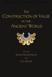 book The	Construction	of Value in the Ancient World