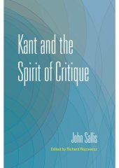 book Kant and the Spirit of Critique