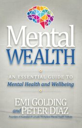 book Mental Wealth: An Essential Guide to Workplace Mental Health and Wellbeing