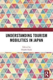 book Understanding Tourism Mobilities in Japan