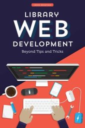 book Library Web Development: Beyond Tips and Tricks