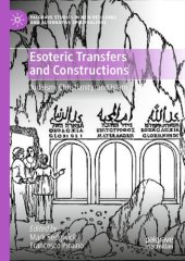 book Esoteric transfers and constructions: Judaism, Christianity, and Islam