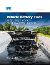 book Vehicle Battery Fires: Why They Happen and How They Happen