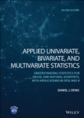 book Applied Univariate, Bivariate, and Multivariate Statistics: Understanding Statistics for Social and Natural Scientists, With Applications in SPSS and R