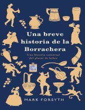 book Una breve historia de la borrachera