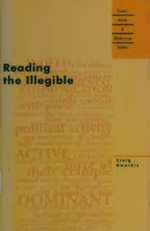 book Reading the Illegible (Avant-Garde & Modernism Studies)