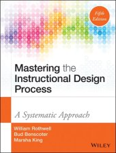 book Mastering the Instructional Design Process: A Systematic Approach