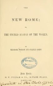 book The New Rome; or, the United States of the World