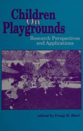 book Children on playgrounds : research perspectives and applications