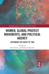 book Women, Global Protest Movements and Political Agency: Rethinking the Legacy of 1968