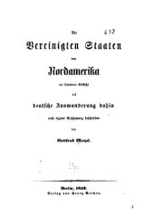 book Die Vereinigten Staaten von Nordamerika mit besonderer Rücksicht auf deutsche Auswanderung dahin nach eigener Anschauung beschrieben