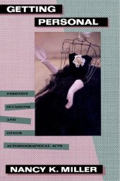 book Getting personal : feminist occasions and other autobiographical acts