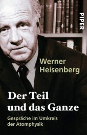 book Der Teil und das Ganze: Gespräche im Umkreis der Atomphysik (German Edition)