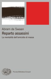 book Reparto assassini. La mentalità dell'omicidio di massa