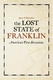 book The Lost State of Franklin: America's First Secession