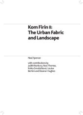 book Kom Firin II: The Urban Fabric and Landscape