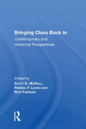 book Bringing Class Back In: Contemporary and Historical Perspectives