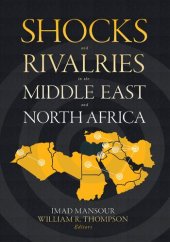 book Shocks and Rivalries in the Middle East and North Africa