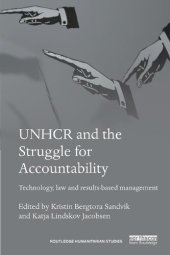 book UNHCR and the Struggle for Accountability: Technology, law and results-based management