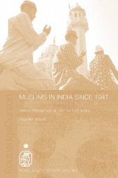 book Muslims in India since 1947: Islamic Perspectives on Inter-Faith Relations