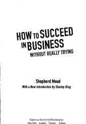 book How to Succeed in Business Without Really Trying