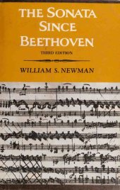 book The Sonata Since Beethoven