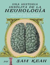 book Una historia insólita de la Neurología