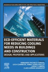 book Eco-efficient Materials for Reducing Cooling Needs in Buildings and Construction: Design, Properties and Applications