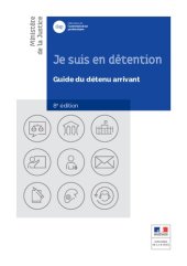 book Je suis en détention : guide du détenu arrivant