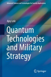 book Quantum Technologies and Military Strategy