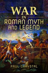 book War In Roman Myth And Legend