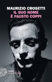 book Il suo nome è Fausto Coppi