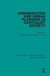 book Urbanization and Urban Planning in Capitalist Society