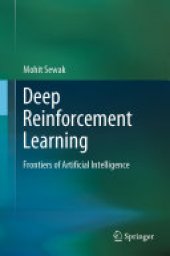 book Deep Reinforcement Learning: Frontiers of Artificial Intelligence