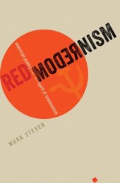 book Red Modernism: American Poetry and the Spirit of Communism