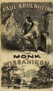 book Paul Ardenheim, the Monk of Wissahikon