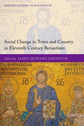 book Social Change in Town and Country in Eleventh-Century Byzantium