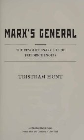 book Marx's General. The Revolucionary Life of Friedrich Engels