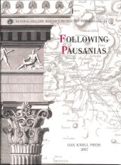 book Following Pausanias: The Quest for Greek Antiquity