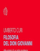 book Filosofia del Don Giovanni. Alle origini di un mito moderno. Ediz. ampliata