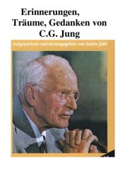 book Erinnerungen, Träume, Gedanken von C.G. Jung. Aufgezeichnet von Aniela Jaffé. Mit 26 Tafeln