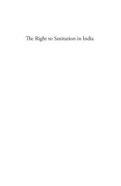 book The Right to Sanitation in India: Critical Perspectives