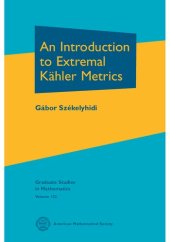 book An introduction to extremal Kähler metrics