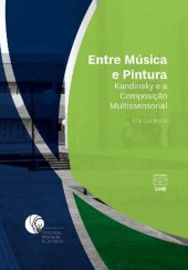 book Entre Música e Pintura: Kandinsky e a Composição Multissensorial