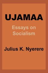 book Ujamaa - Essays on Socialism