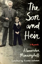 book The Son and Heir: A Memoir