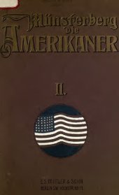 book Die Amerikaner. Zweiter Band: Das geistige und soziale Leben