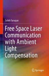 book Free Space Laser Communication With Ambient Light Compensation